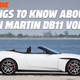 Five Things To Know About The Drop Dead Gorgeous Aston Martin DB11 Volante